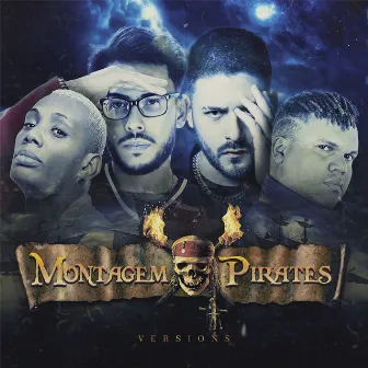 MONTAGEM PIRATES versions by DJ Holanda