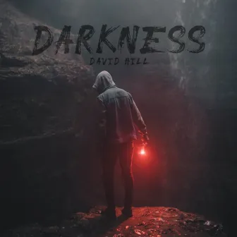 Darkness by David Hill