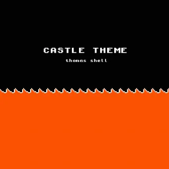 Super Mario Bros. - Castle Theme by Thomas Shell