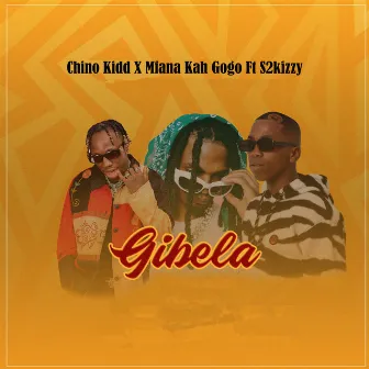 Gibela by Chino Kidd