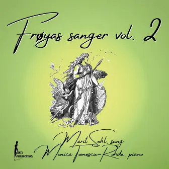 Frøyas sanger vol. 2 by Marit Sehl