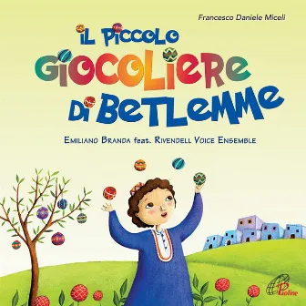 Il piccolo giocoliere di Betlemme by Francesco Daniele Miceli