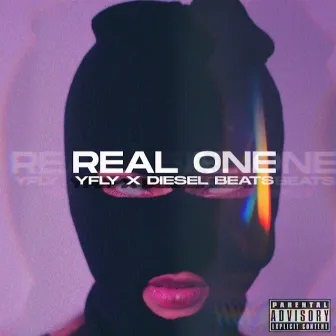 Real One. by YFLY