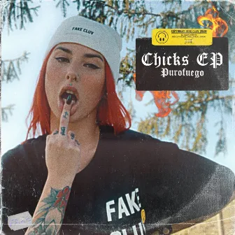 Chicks EP by Purofuego