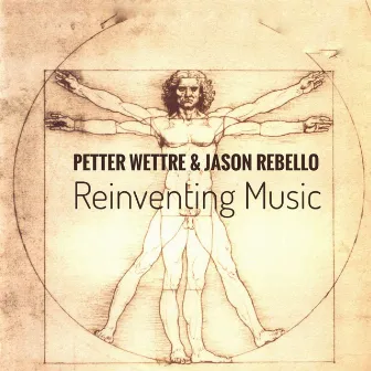 Reinventing Music by Petter Wettre