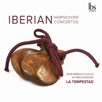 Iberian Harpsichord Concertos by Alfonso Sebastián