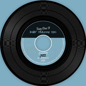 The Vinyl Masters Easy Does It by Bobby Timmons Trio