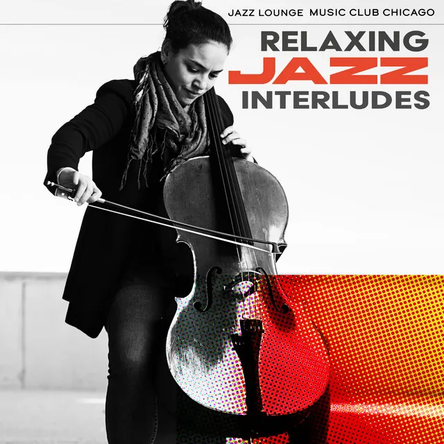 Relaxing Jazz Interludes