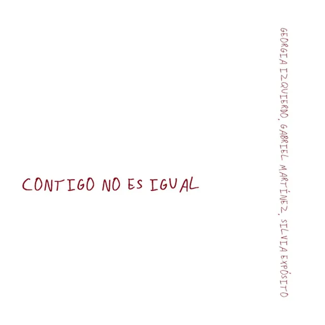 Contigo No Es Igual - Acústico