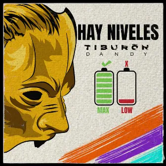 Hay Niveles by Tiburon Dandy