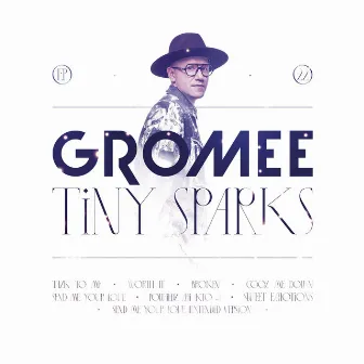 Tiny Sparks by Gromee