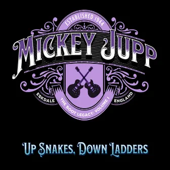 Up Snakes, Down Ladders by Mickey Jupp