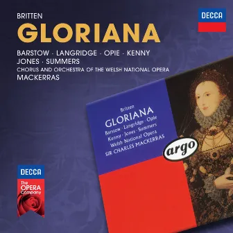 Britten: Gloriana by Josephine Barstow