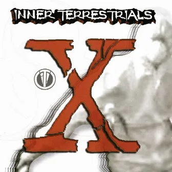 X by Inner Terrestrials