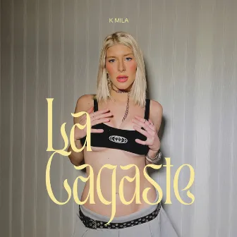 La Cagaste by KOVU