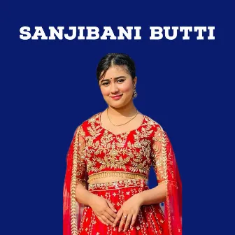 Sanjibani Butti by Rachana Rimal