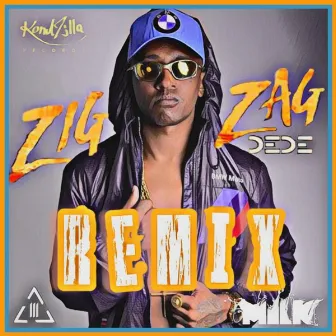 Zig Zag (Remix) by Dj Milk