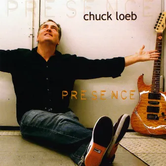 Presence by Chuck Loeb