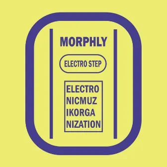 Electro Step by Morphly