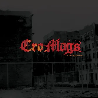 In the Beginning by Cro-Mags