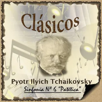 Tchaikovsky: Sinfonía No. 6 