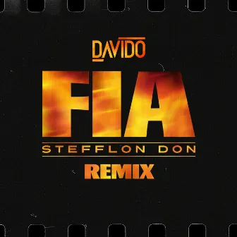 FIA (Remix) by Davido