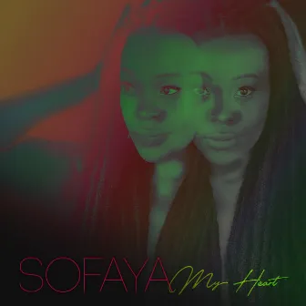 My Heart by Sofaya