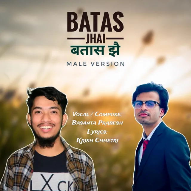 Batas Jhai - Male Version