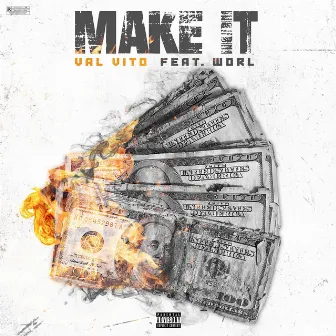 Make It by Val Vito