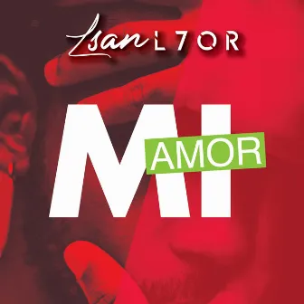 Mi Amor by Lsan L7or