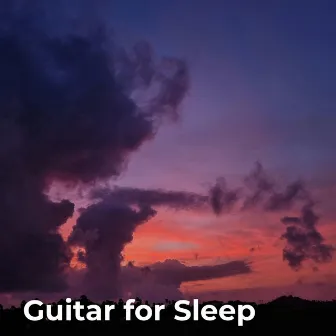 Guitar for Sleep by Chill Coffeehouse Drip