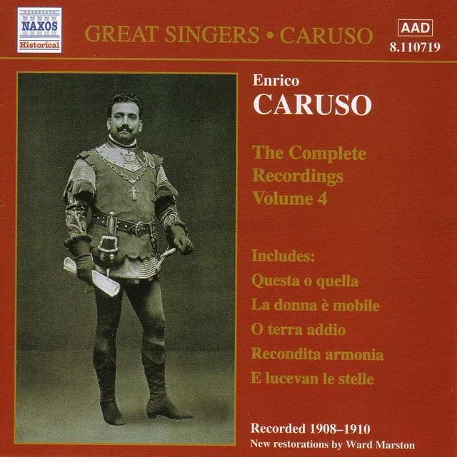 Caruso, Enrico: Complete Recordings, Vol. 4 (1908-1910)