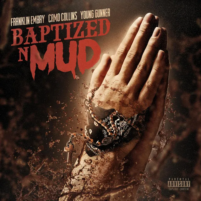 Baptized n Mud