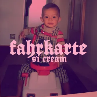 Fahrkarte by Si Cream