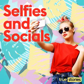 Selfies and Socials by Max Bronco