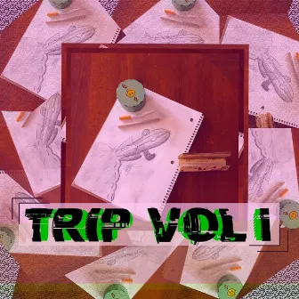 Trip, Vol. 1 by $achino $teeze