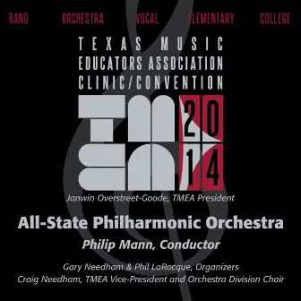 2014 Texas Music Educators Association (TMEA): All-State Philharmonic Orchestra by Texas All-State Philharmonic Orchestra