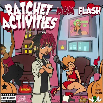 Ratchet Activities by MGM Flash