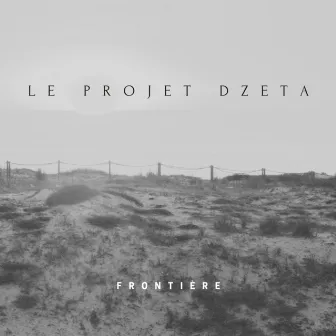 Frontière by DzEta