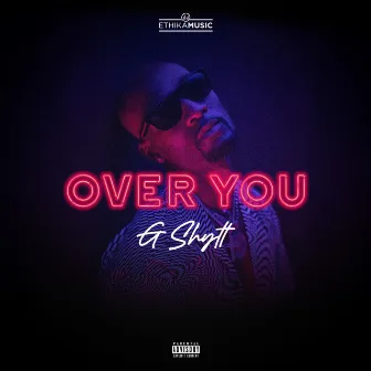 Over You by Ethika Music