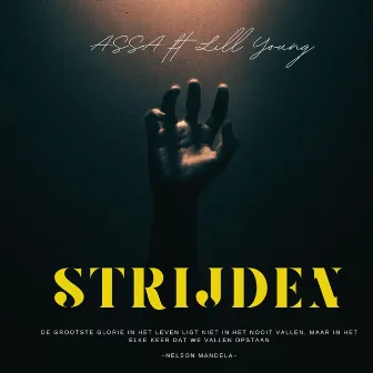 STRIJDEN by Lil Young