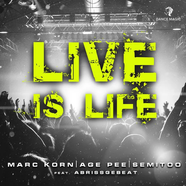 Live Is Life