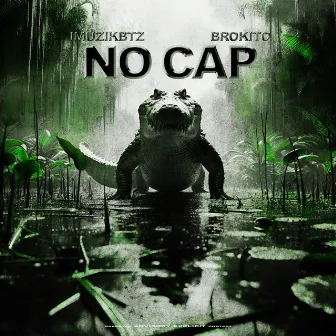 No cap by Brokito