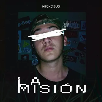 La Misión by NickDeus