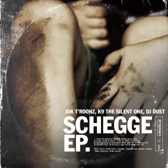 SCHEGGE EP. by K9 the Silent One