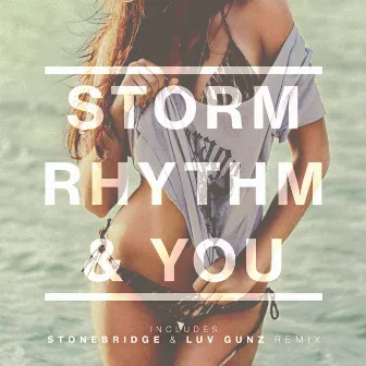 Rhythm & You-EP by Storm