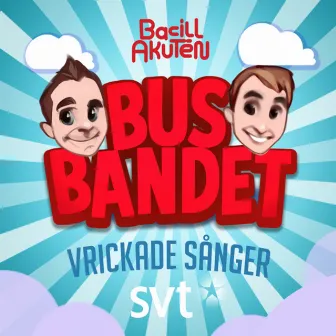 Vrickade sånger by Bacillakuten