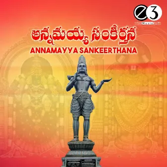 Annamayya Sankeerthana (Telugu) by Krishna Teja