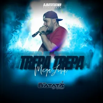 Trepa Bum by Dj Batata CWB