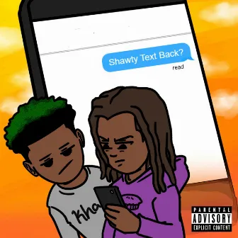 Shawty Text Back? by Lil Pieo